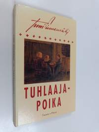 Tuhlaajapoika : tekstejä Jussi Sinnemäen (1895-1958) syntymän 100-vuotismuistoksi