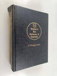 Webster&#039;s new dictionary of synonyms : a dictionary of discriminated synonyms with antonyms and analogous and contrasted words