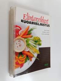 Elintarvikkeet ja ruoanvalmistus