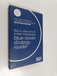 Blue Ocean Strategy Reader