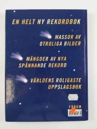 Guinness rekordbok : världens roligaste uppslagsbok med fantastiska rekord om allt mellan himmel och jord 1998