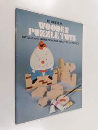 Wooden Puzzle Toys - Patterns and Instructions for 24 Easy-to-do Projects