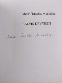 Sanon kevyesti (signeerattu)
