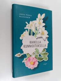 Kaikella kunnioituksella (UUSI)