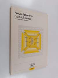 Neurolaskennan mahdollisuudet
