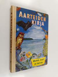 Aarteiden kirja 7 : Metsä, meri ja taivas