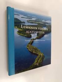 Luonnon vihreä ajatusviiva : Punkaharjun kansallismaisema (ERINOMAINEN)