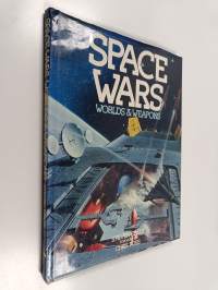 Space Wars : world &amp; weapons