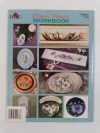 Classic Flower Workbook : 9 Fabulous Flowers to Paint with Acrylics on Decorator Accessories