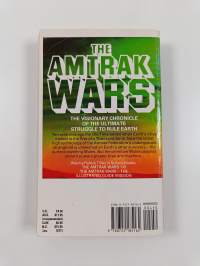 Amtrak Wars 1 : Cloud warrior