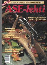 ASE-lehti 1993 nr 5 / Hirviaseet, Tulan tehtaan Golf revolveri, poliisin virka-asett,  itsepuolustus aseet
