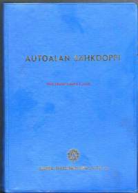 Autoalan sähköoppi / kirj.: Erkki Jauri ... [et al.].