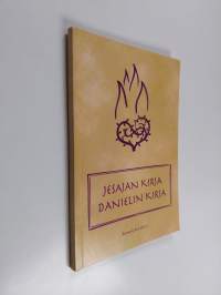 Jesajan kirja ; Danielin kirja : käännösehdotus