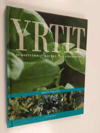 Yrtit : suosituimmat mauste- ja lääkekasvit