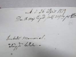 A.D. 26. April 1819 - Embetsmemorial, Lieutenanten Eric M. Montell´in velka-asia velkojana &quot;Capitainen&quot; Wälborne Carl Johan Uggla -allekirjoitus A. Haartman