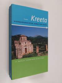 Kreeta: Vieraanvaraisten jumalten saari