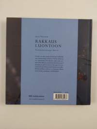 Rakkaus luontoon : vastaanotettuja kuvia