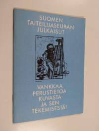 Suomen Taiteilijaseuran julkaisut : vankkaa perustietoa kuvasta ja sen tekemisestä