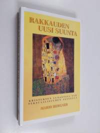 Rakkauden uusi suunta : Jeesuksen lunastava työ seksuaalisuuden alueella