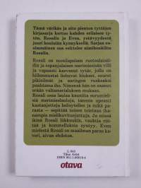 Rosali on ehdoton