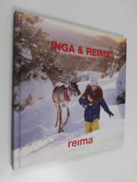 Inga &amp; Reima : Seikkailujen jäljillä