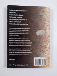 Balkanilla palaa! : elämää kriisin keskellä