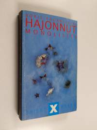 Hajonnut monoliitti