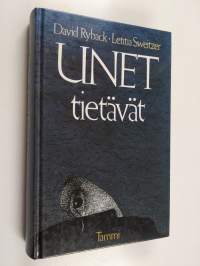 Unet tietävät