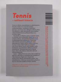 Tennis : radikaali historia - Radikaali historia