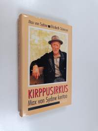 Kirppusirkus : Max von Sydow kertoo