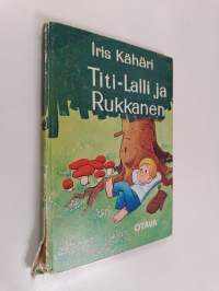 Titi-Lalli ja Rukkanen