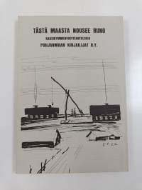 Tästä maasta nousee runo : kaksikymmenvuotisantologia