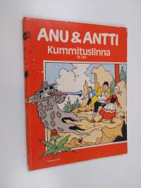 Anu ja Antti 15/1984 : Kummituslinna