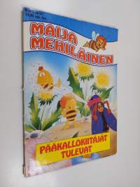 Maija Mehiläinen 11B/1987 : Pääkallokiitäjät tulevat