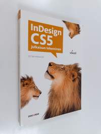 InDesign CS5 : julkaisun tekeminen
