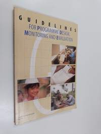 Guidelines for programme design, monitoring and evaluation
