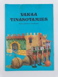 Vakaa tinasotamies