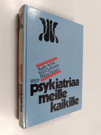 Psykiatriaa meille kaikille
