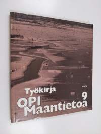 Opi maantietoa 9 : Työkirja