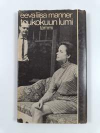 Toukokuun lumi : 3-näytöksinen näytelmä