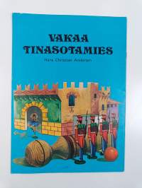 Vakaa tinasotamies