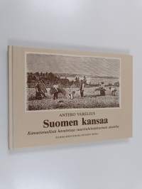 Suomen kansaa : kansatieteellisiä havaintoja suuriruhtinaskunnan alueelta