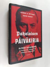 Paholaisen päiväkirja : Alfred Rosenberg ja kolmannen valtakunnan varastetut salaisuudet