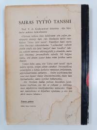 Sairas tyttö tanssii