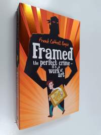 Framed - The Perfect Crime - It&#039;s a Work of Art