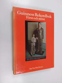 Guinness rekordbok : först och störst