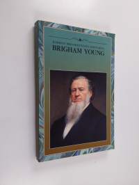 Kirkon presidenttien opetuksia - Brigham young