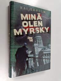 Minä olen myrsky (UUDENVEROINEN)