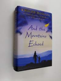 And the mountains echoed