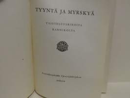 Tyyntä ja myrskyä - Taistelutarinoita rannikolta